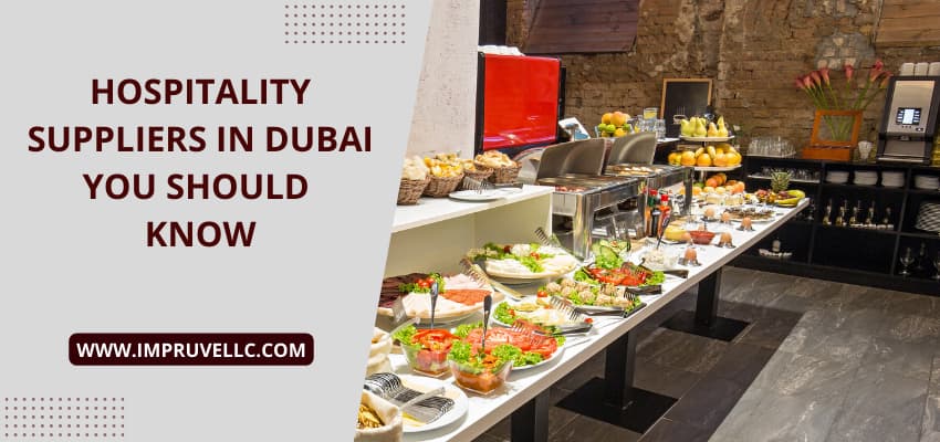 hospitality suppliers in Dubai