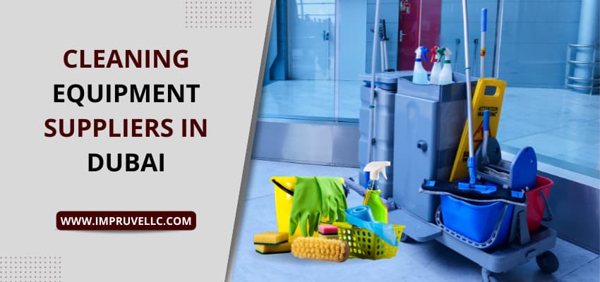 Cleaning Equipment Suppliers in Dubai