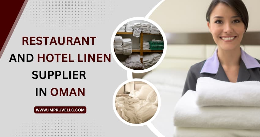 Hotel Linen Supplier in Oman