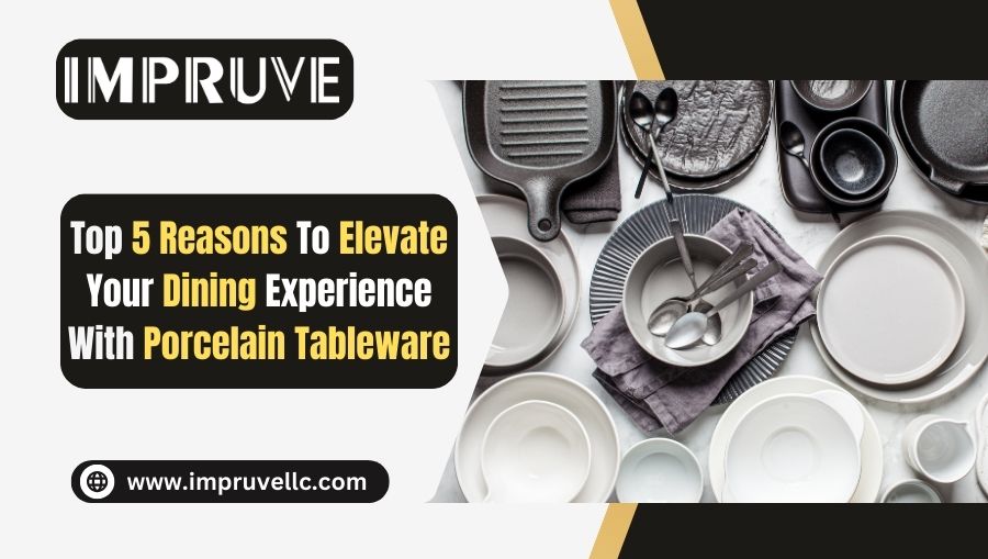Porcelain Tableware
