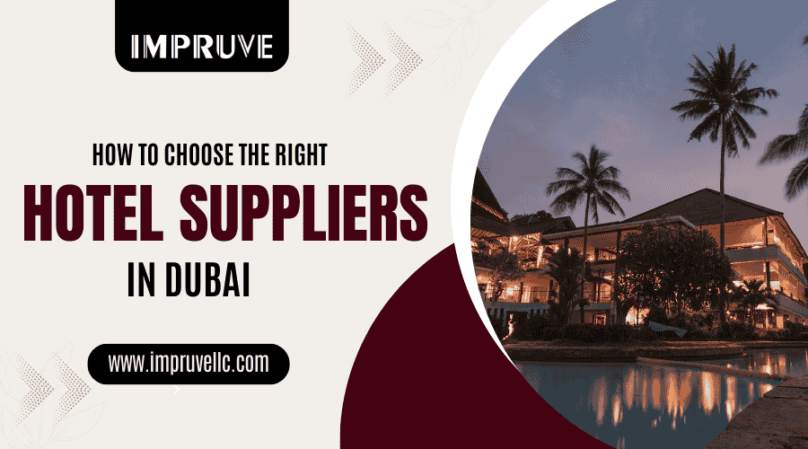 Hotel Supplier in Dubai