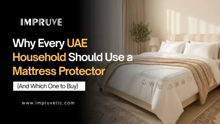 UAE Household Should Use a Mattress Protector