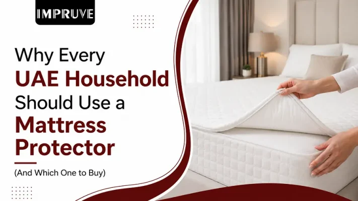 UAE Household Should Use a Mattress Protector